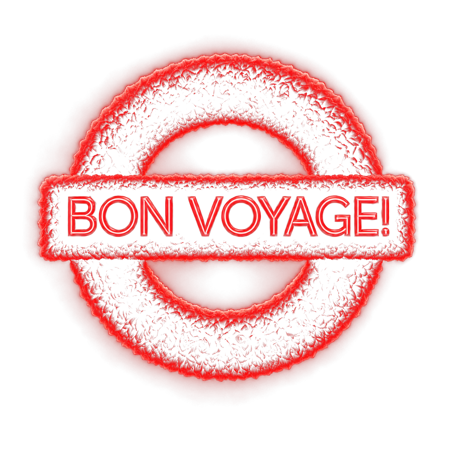 BON VOYAGE!